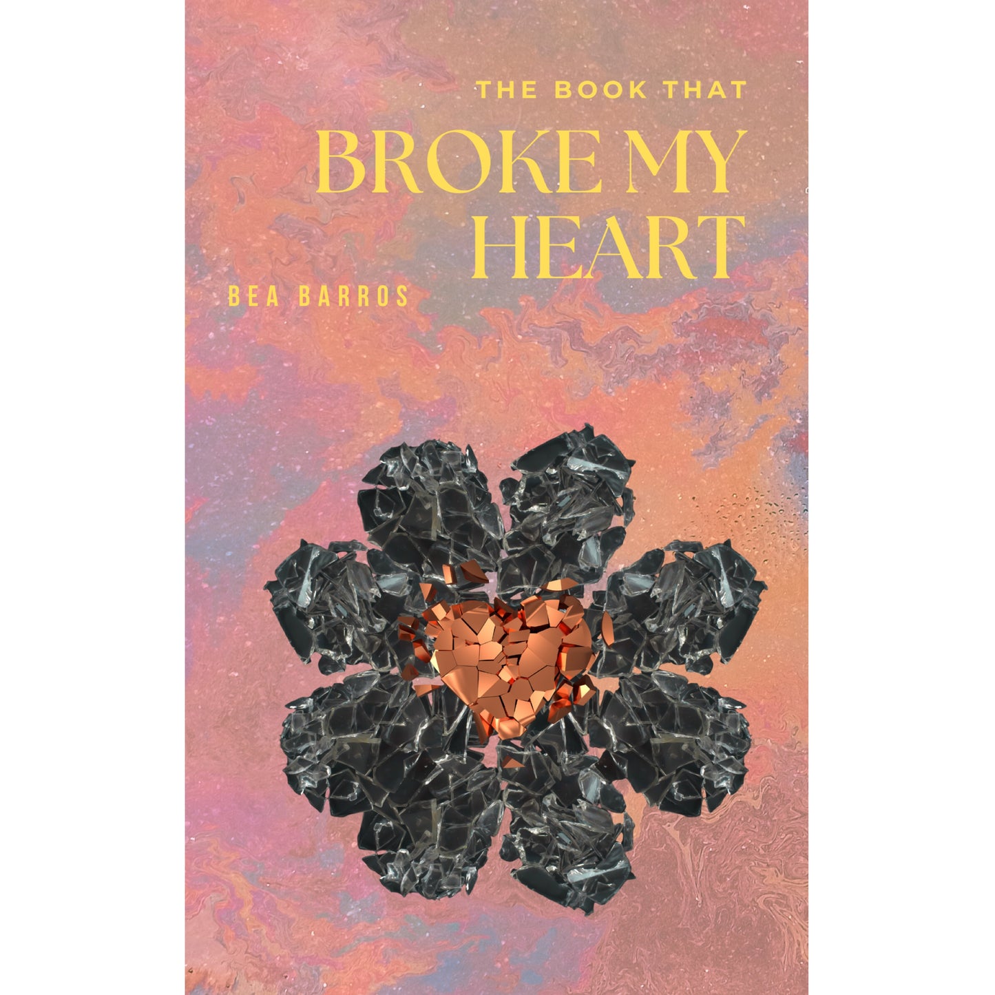 PRE ORDER - The Book That Broke My Heart